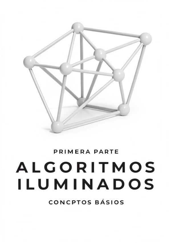 Algoritmos Iluminados Book 1 OJ Books Spanish Algorithm-0
