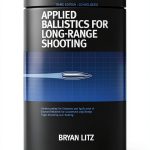 Applied Ballistics Modern Advancements 3rd Edition Book-0