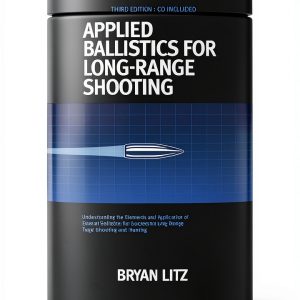 Applied Ballistics Modern Advancements 3rd Edition Book-0